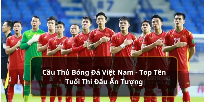 cầu thủ bóng đá việt nam