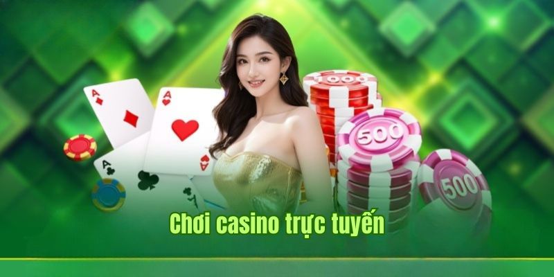 casino trực tuyến